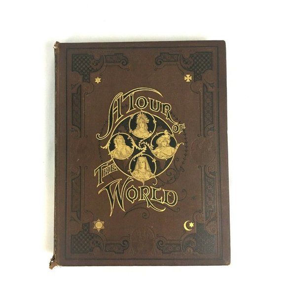 A Tour Of The World Volume One Book Hardcover Copyright 1896 - Picture 1 of 11